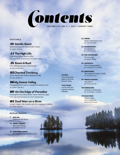 Adirondack Life July August 2026 Table of Contents